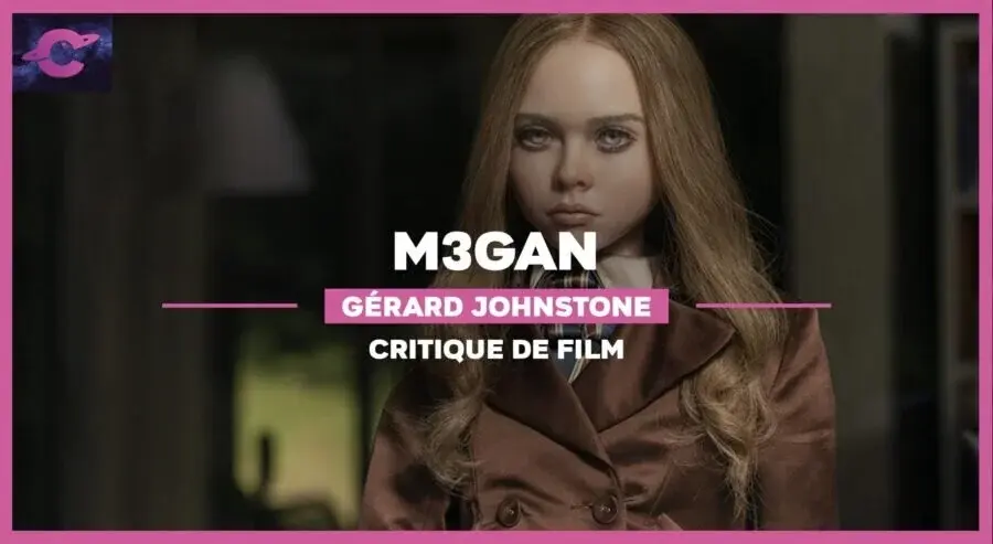 M3GAN de Gerard Johnstone : La poupée qui fait gnons