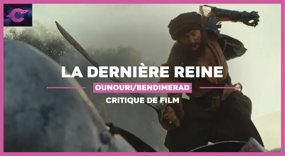 La Dernière Reine : 5 bonnes raisons d’aller voir le film