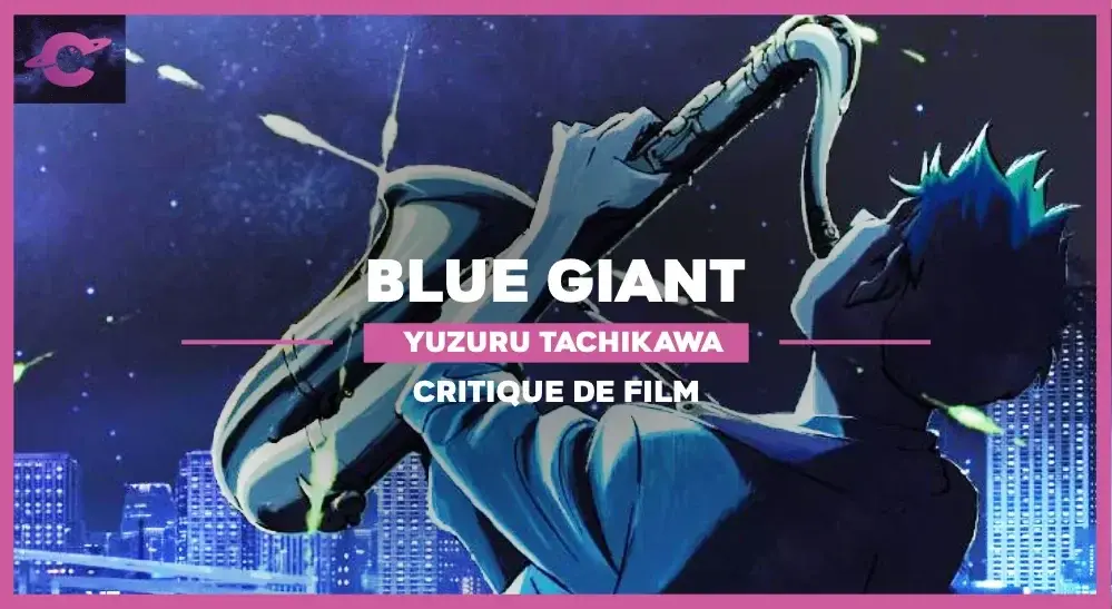 Blue Giant de Yuzuru Tachikawa : All that Jazz