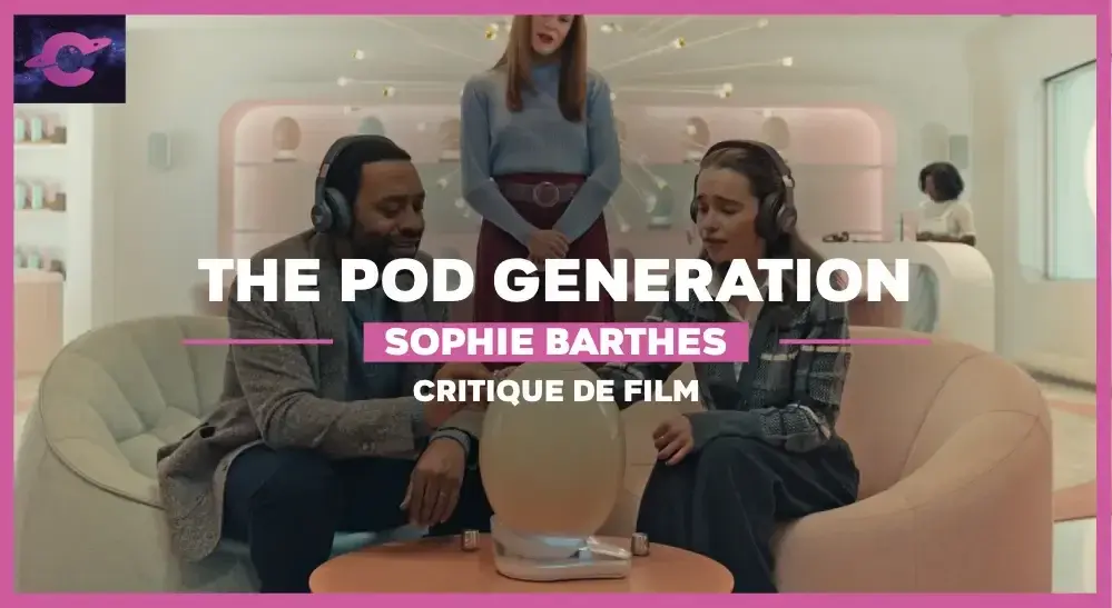 The Pod Generation de Sophie Barthes : Le nouveau Baby Boom ?