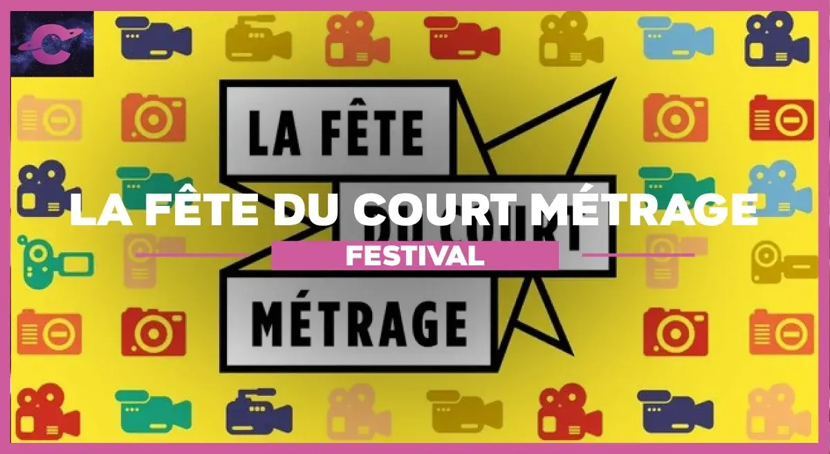 La Fête du court métrage 2024, un évènement à ne pas manquer !