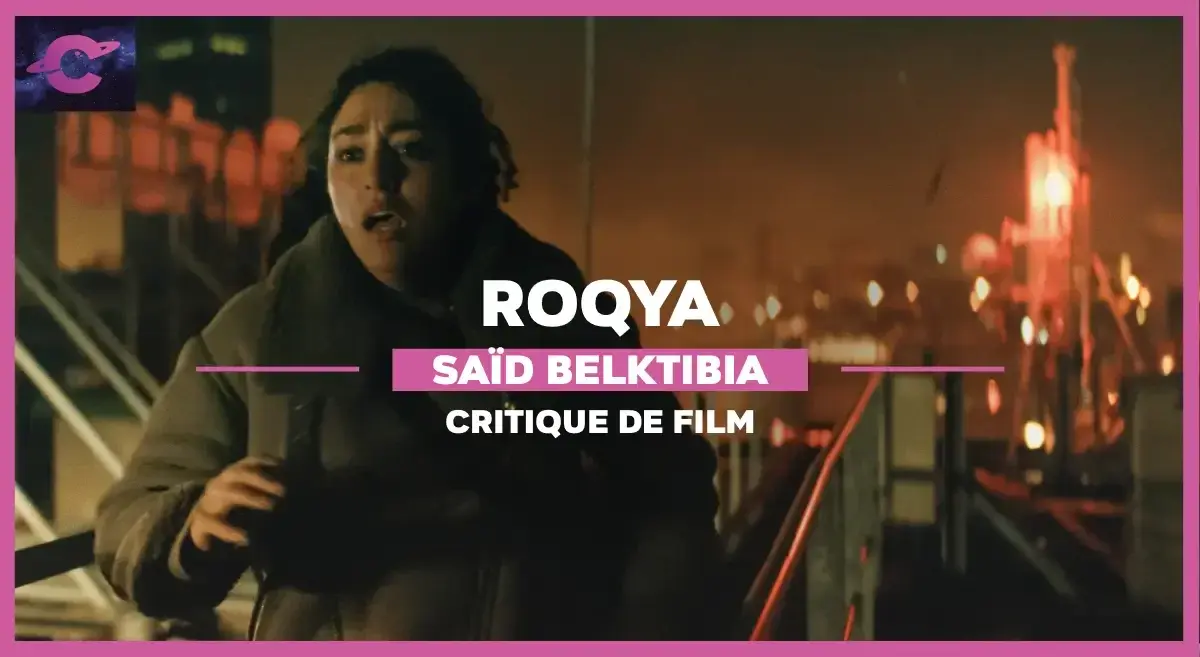 Roqya de Saïd Belktibia : Ma sorcière mal-aimée