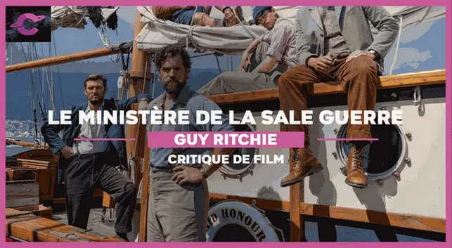 Le Ministère de la Sale Guerre de Guy Ritchie : The Inglorious Gentlemen 