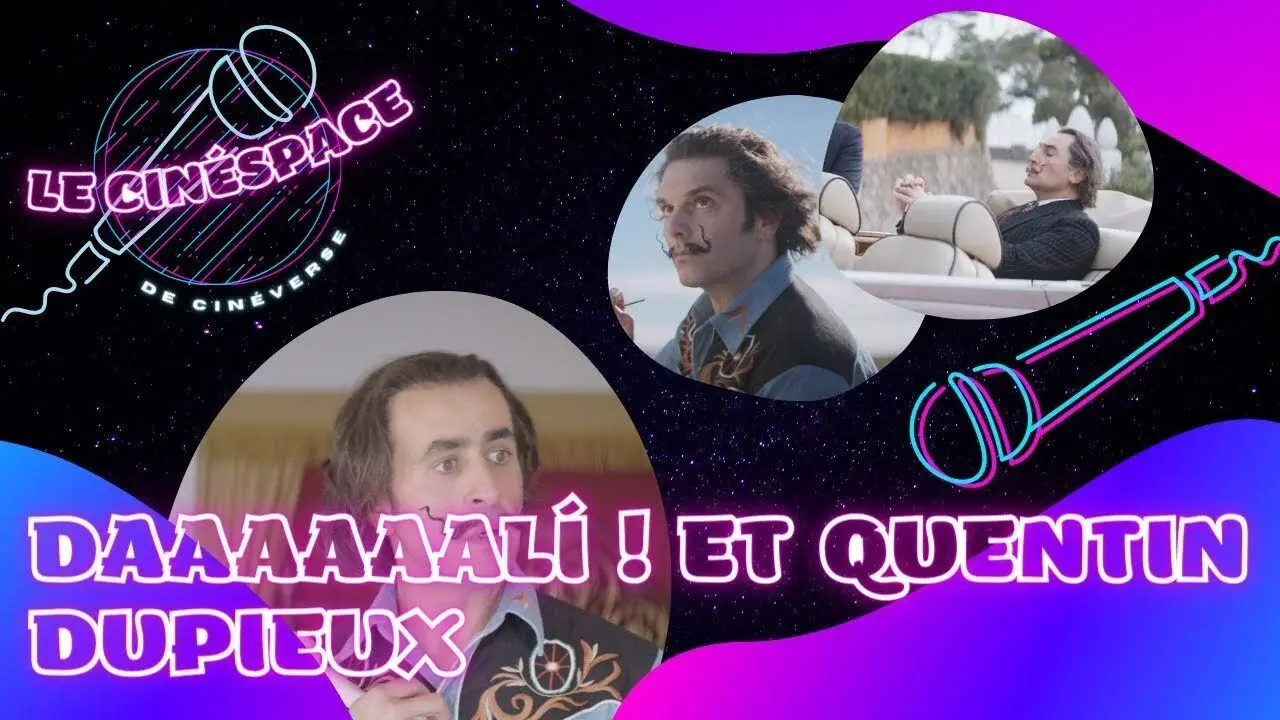 Daaaaaali ! et Quentin Dupieux – CinéSpace #1