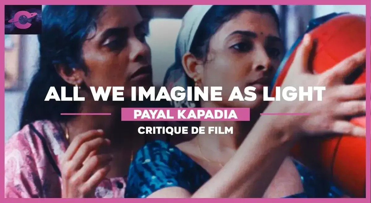 All we imagine as light de Payal Kapadia : Les Lumières de la ville