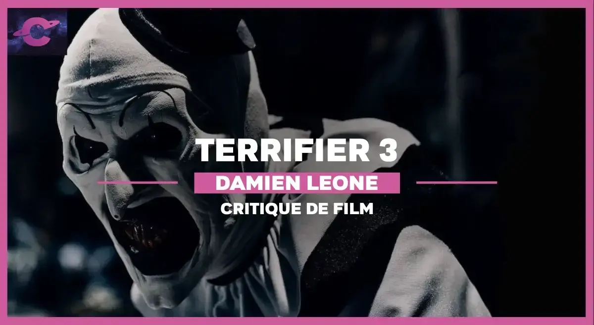 Terrifier 3 de Damien Leone : Terreur.con