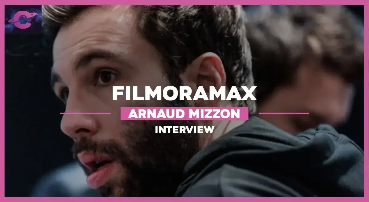 FILMORAMAX 2024 | Entretien avec Arnaud Mizzon