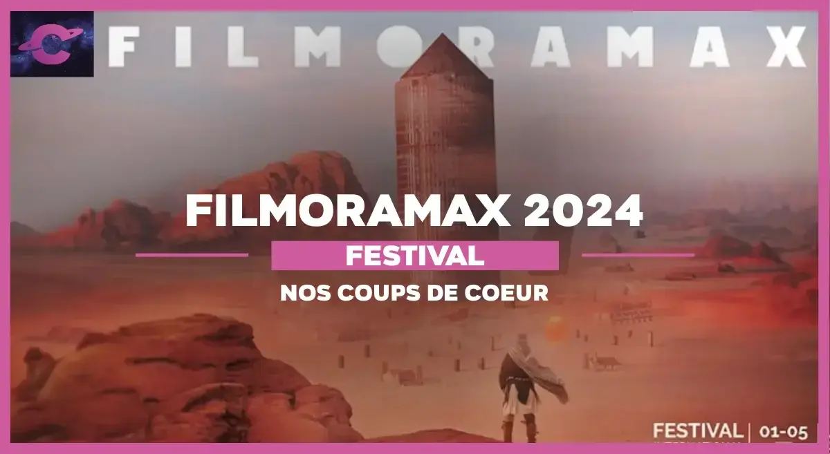 Festival Filmoramax 2024 : Que fallait-il voir ?