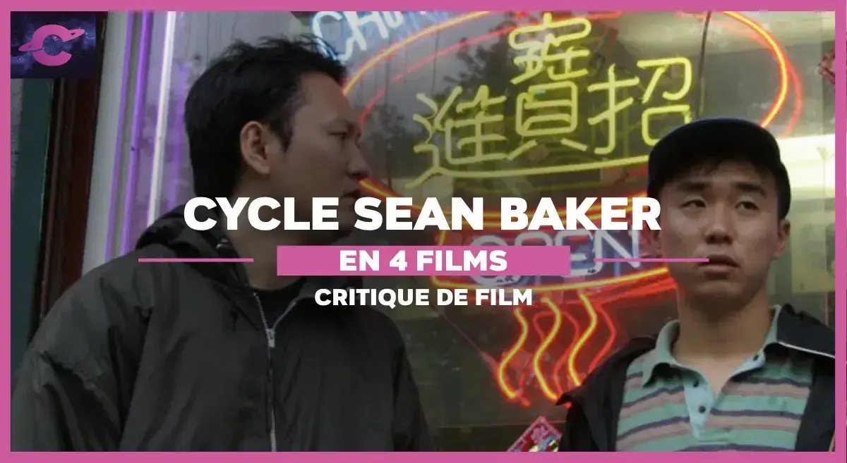 Cycle Sean Baker : Les Oubliés de l’Amérique