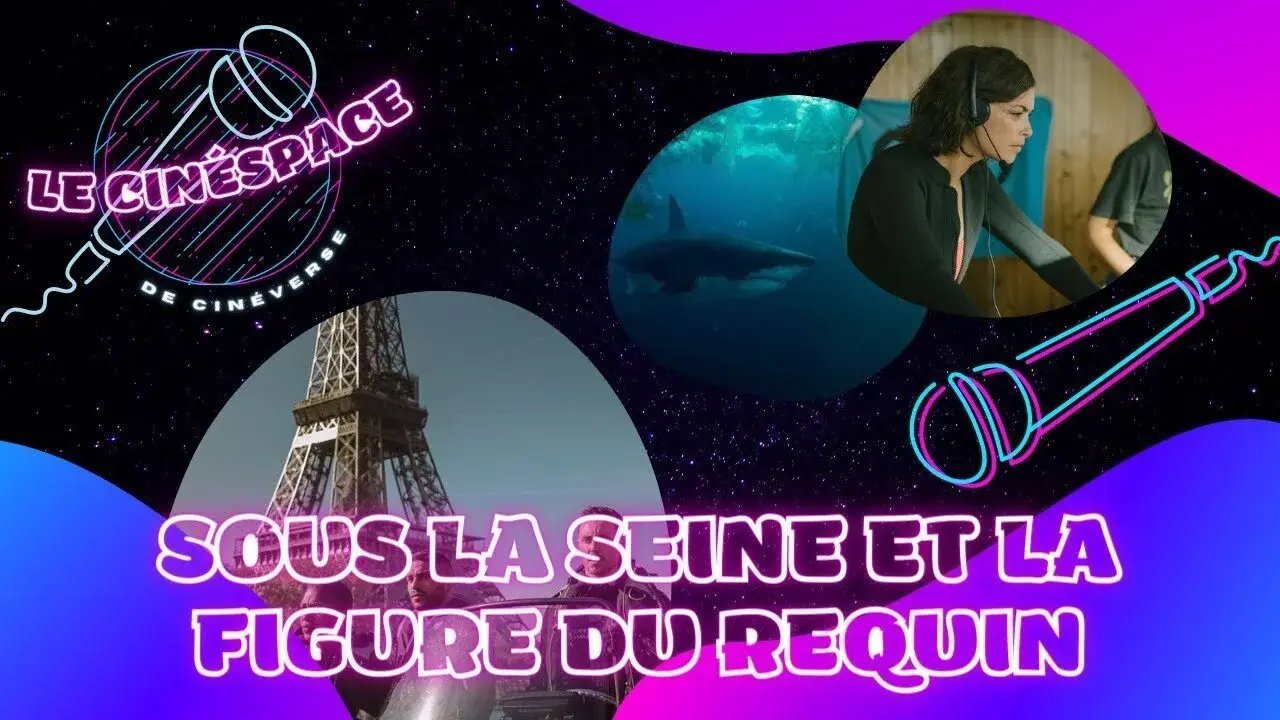 Sous la Seine et la figure du requin – CinéSpace #6