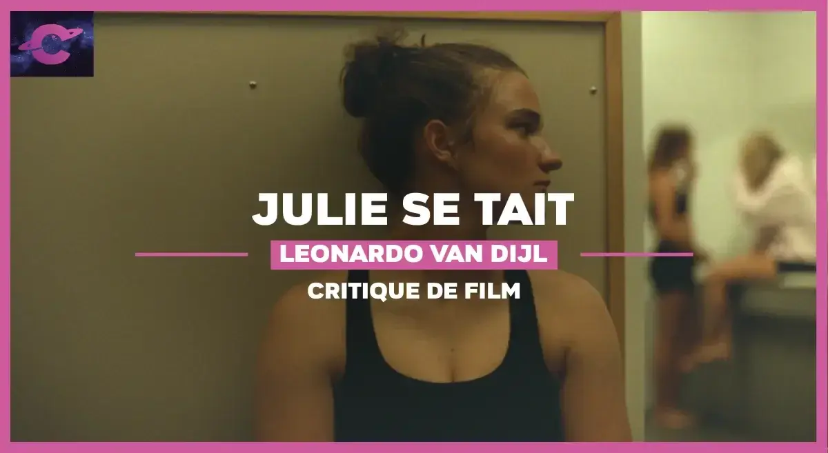 Julie se tait de Leonardo Van Dijl : Dans les mailles du filet