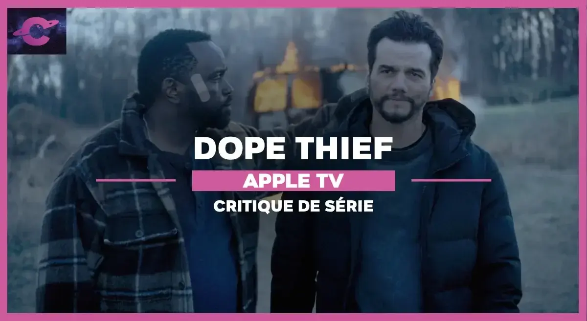 Dope Thief (Apple TV) : Faux flics, vraie drogue dure