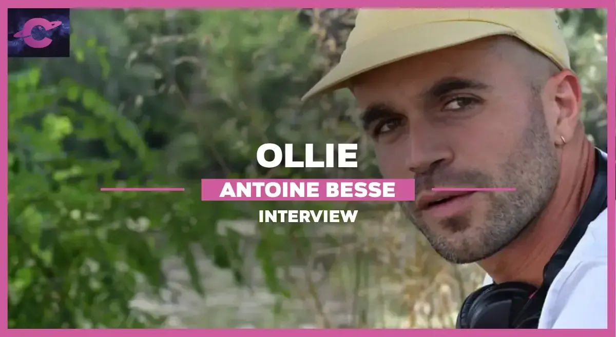 Ollie I Conversation avec Antoine Besse