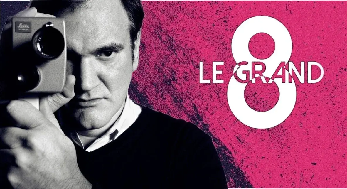 Le Grand 8 : Quentin Tarantino