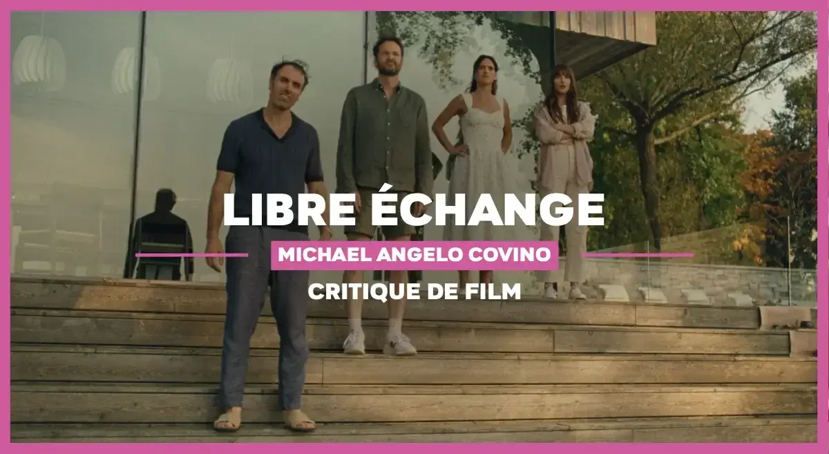 Libre échange (Splitsville) de Michael Angelo Covino : La Commedia dell’Amour