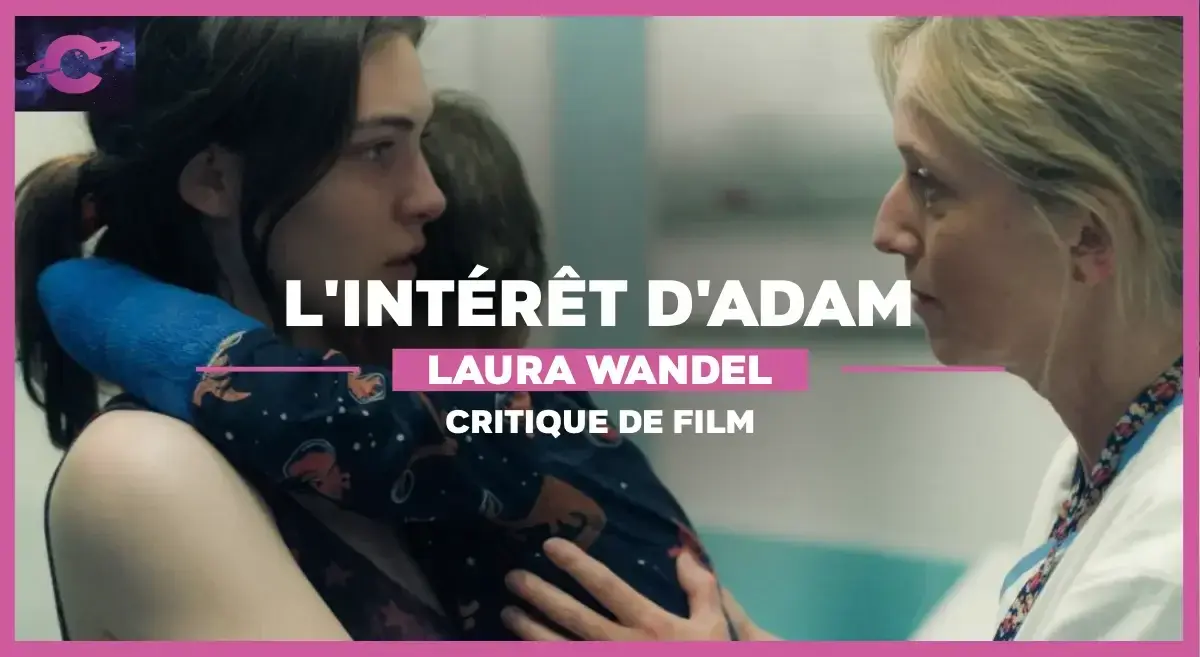 L’Intérêt d’Adam de Laura Wendel : À bout de souffle
