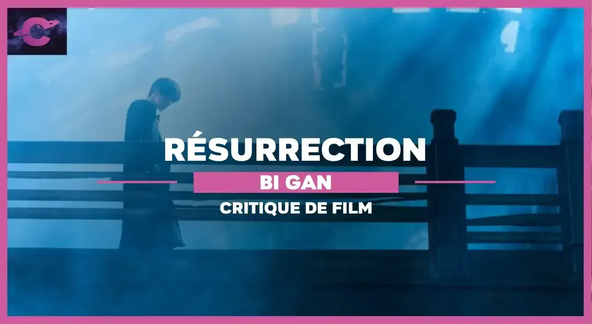 Résurrection de Bi Gan : Requiem for a Dream