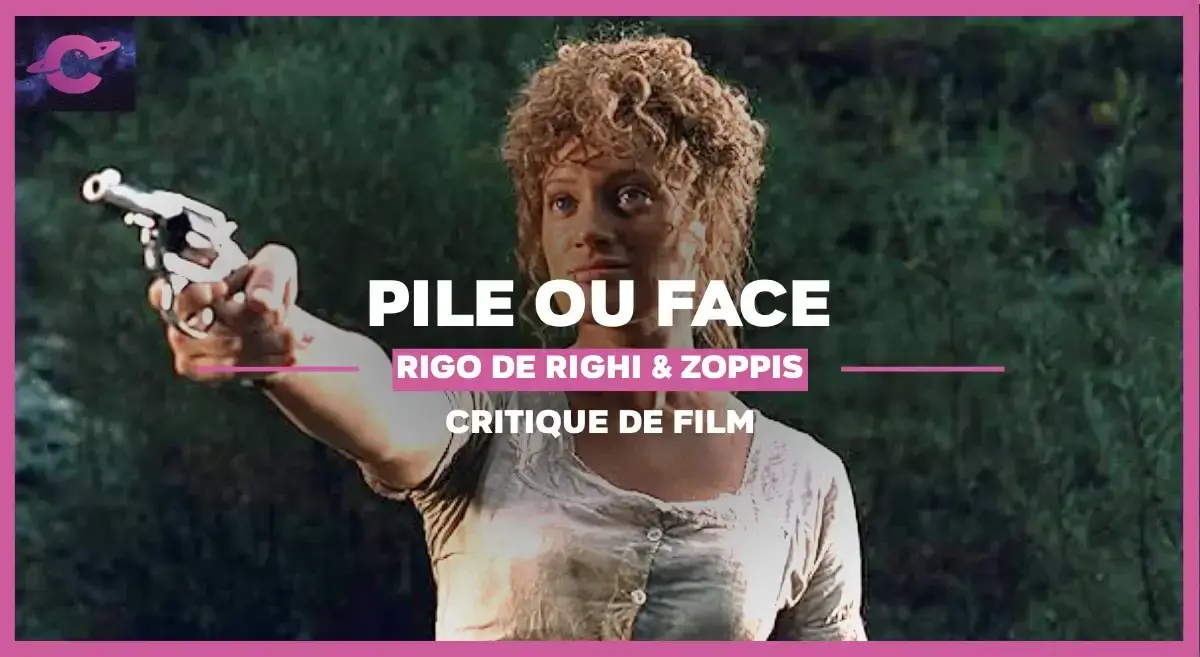 Pile ou face, de Alessio Rigo de Righi et Matteo Zoppis : dans le western, du nouveau ?