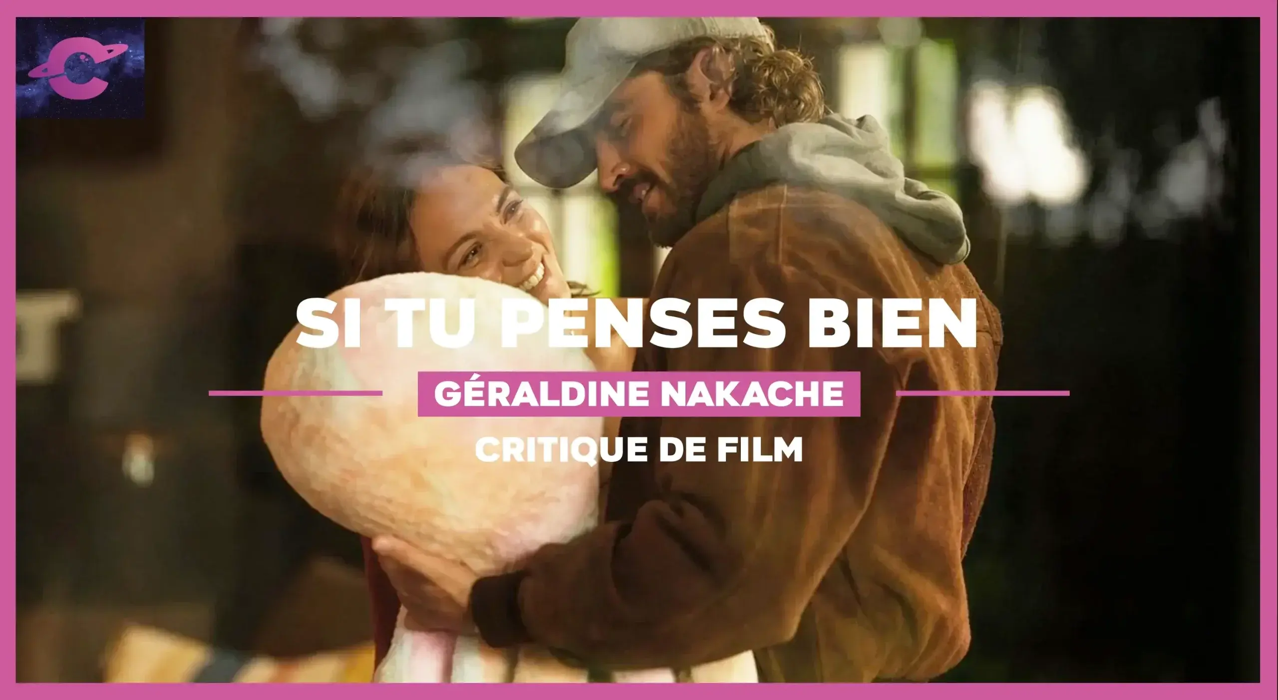 Si tu penses bien de Géraldine Nakache : Tout ce qui brime