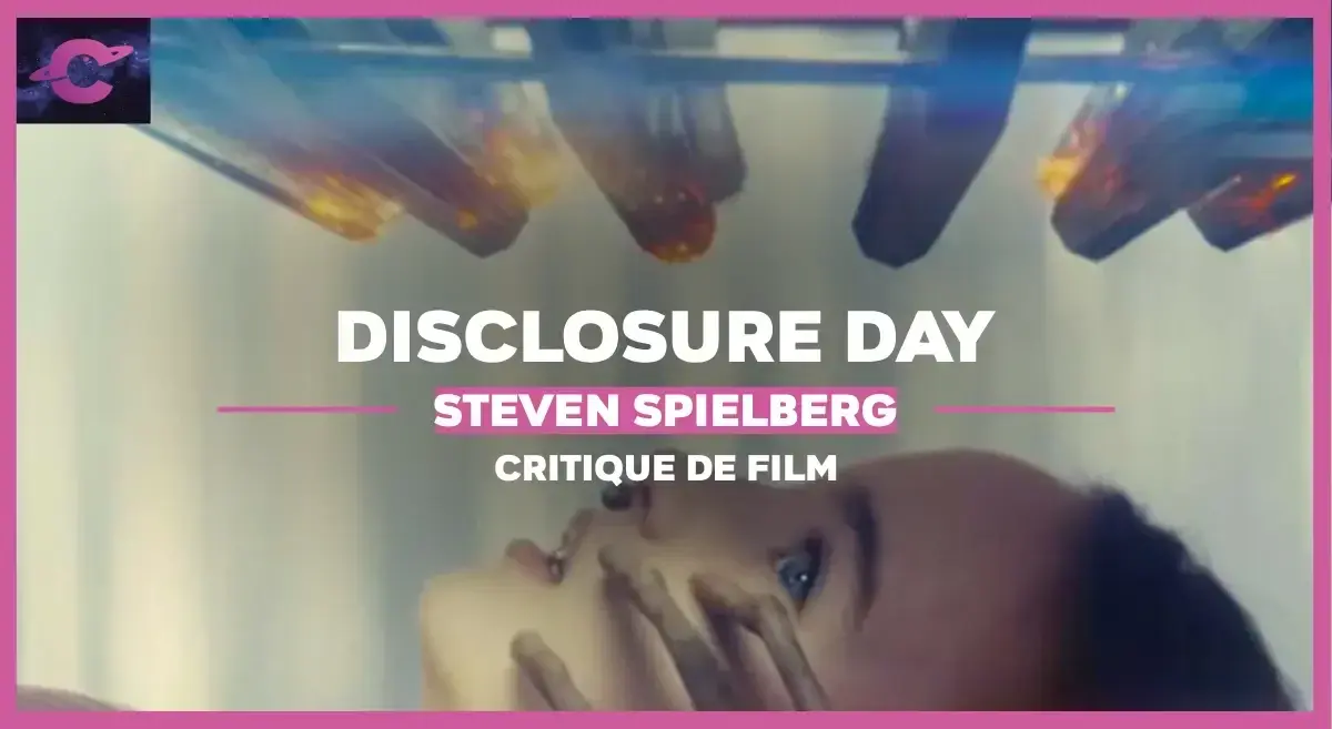 Disclosure Day de Steven Spielberg : La vérité est ailleurs