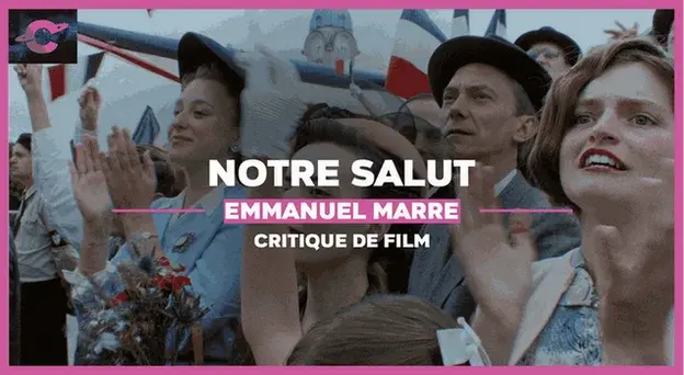 Notre Salut d’Emmanuel Marre : That’s what he said