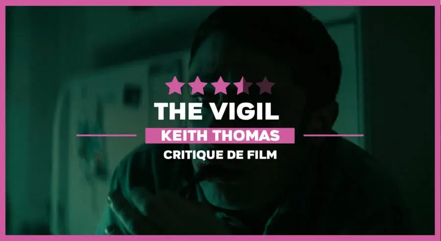 The Vigil : L’exorcisme de Rabbi Jacob