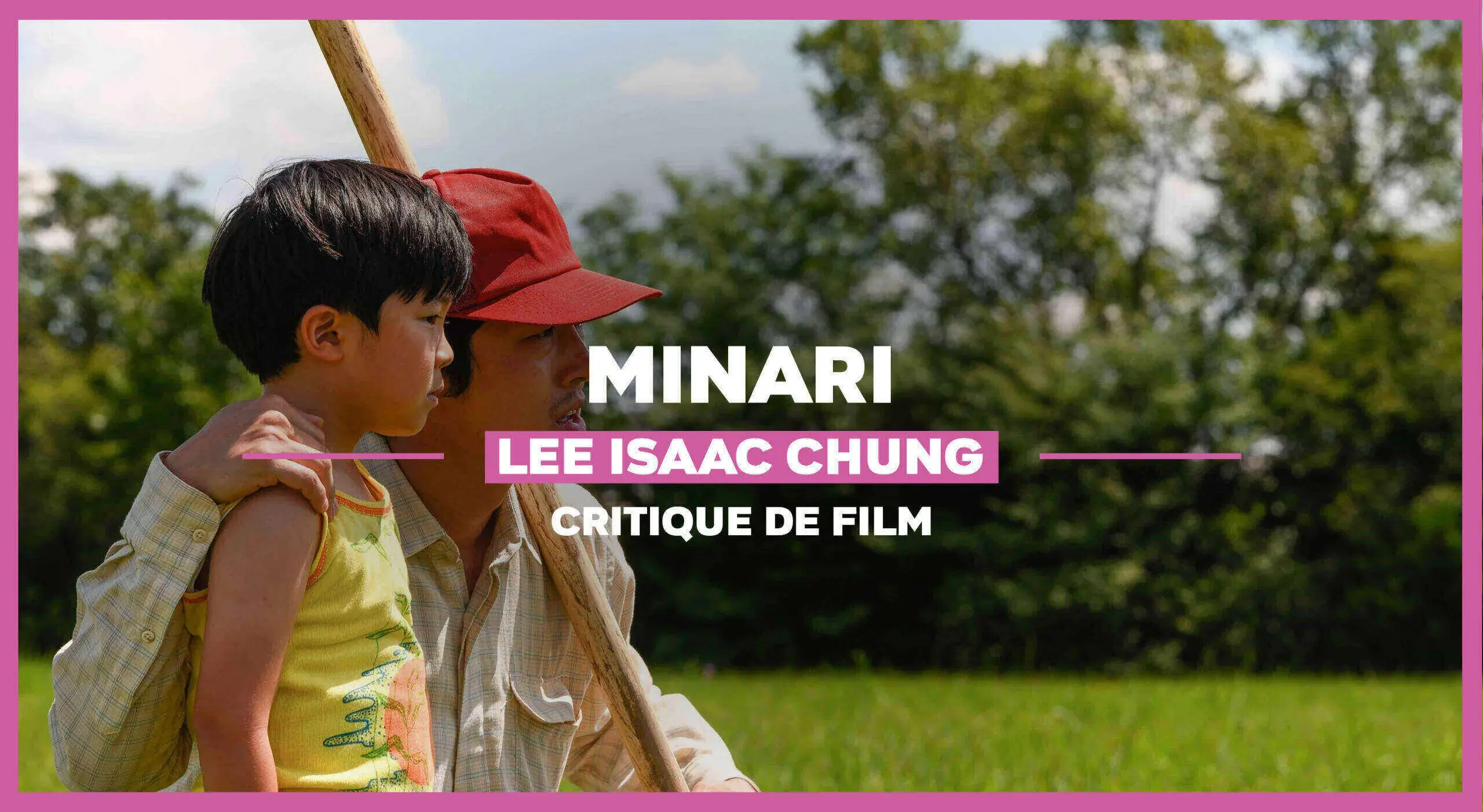 Minari : Le bonheur est dans le pré