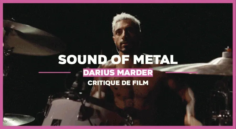 Sound of Metal : Décrépitude sonore