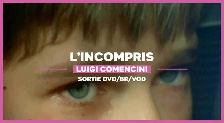 L’Incompris (Incompreso) : Conte cruel de la jeunesse