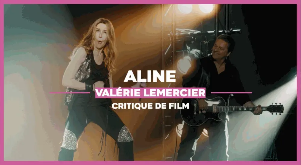 Aline de Valérie Lemercier : La star de la Belle Province
