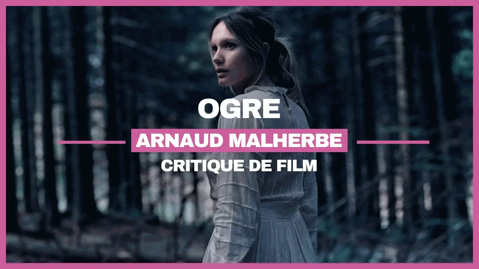 Ogre : Le monstre en nous