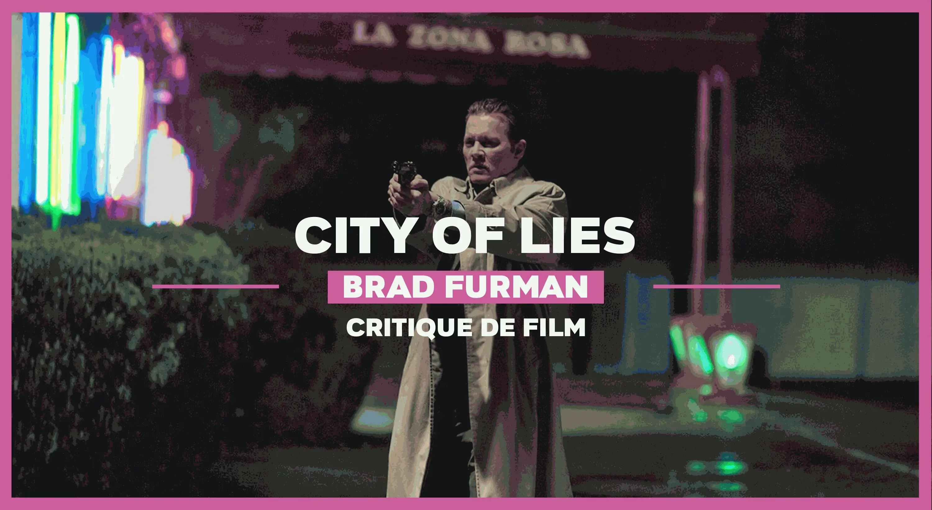 City of Lies : The Notorious DEPP