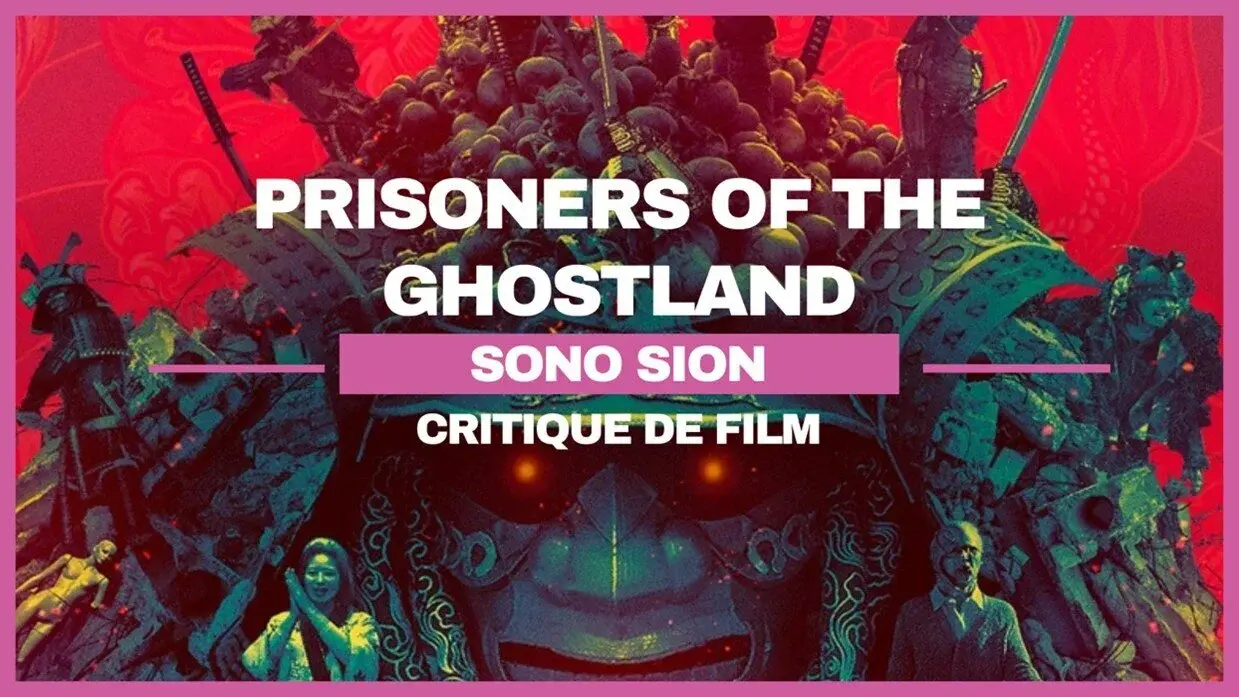 Prisoners of the Ghostland de Sion Sono : Samouraïs vs. Cow-Boys