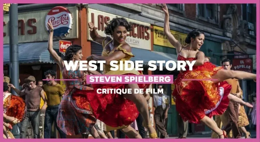 West Side Story : La copie parfaite ?