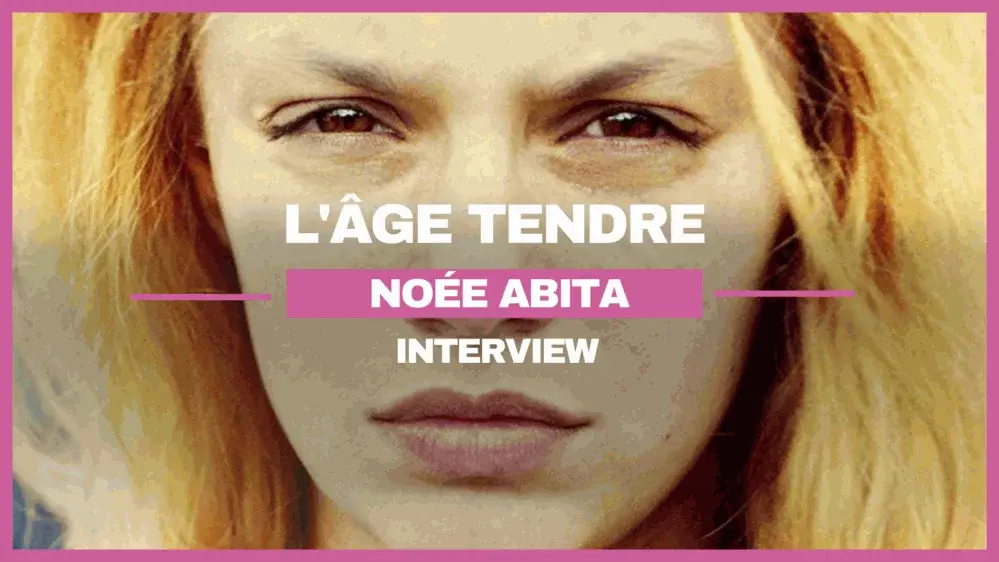 Noée Abita : « Il commence à se passer quelque chose pour moi »