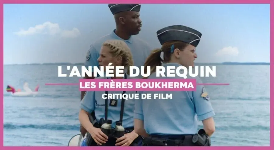 L’année du requin des frères Boukherma : les dents de l’humour